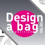 世界規模のバッグデザインコンペティション“Design a bag competition 2019” エントリーをオンラインで募集中